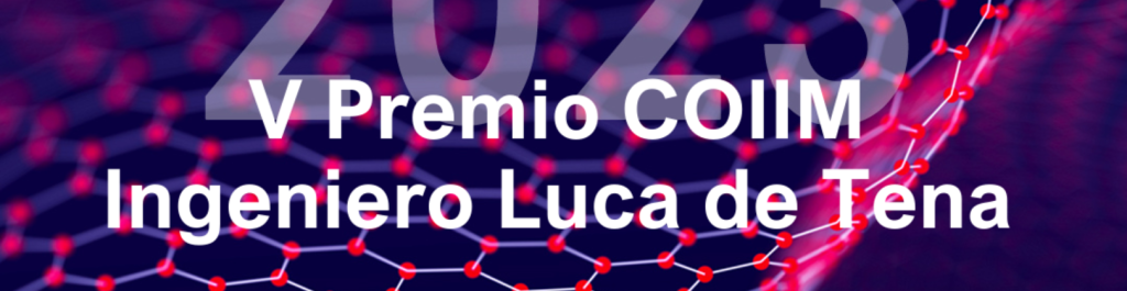Premio COIIM Ingeniero Luca de Tena