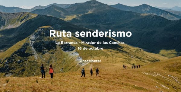 Ruta de senderismo: La Barranca – Mirador de las Canchas