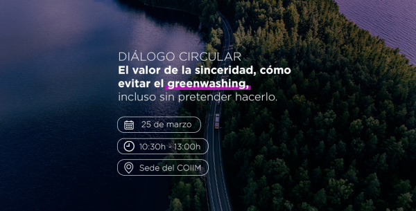 Diálogos Circulares: Cómo evitar el ‘greenwashing’