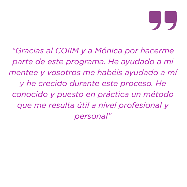 “El programa MTH me ha ayudado a parar la inercia del día a día para pensar lo que quiero para mi futuro y a bajar a tierra las miles de ideas que me rondaban la cabeza. Fue un proceso muy enrique (22)
